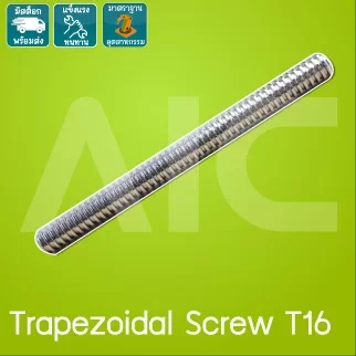 Trapezoidal Screw T16 Pitch4 Lead4 พร้อมนัท ความยาว 1000มม.